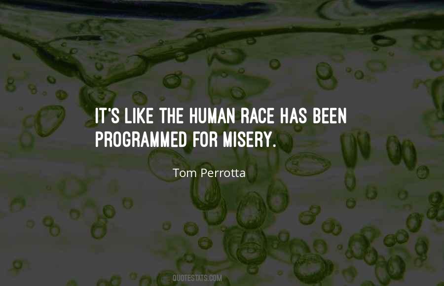 Human Misery Quotes #640038