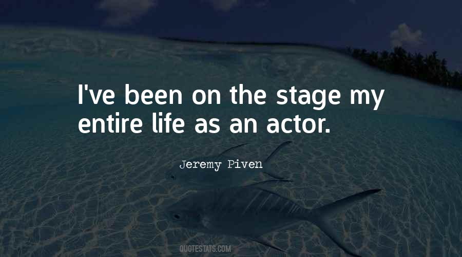 Quotes About Stage Actors #1180012