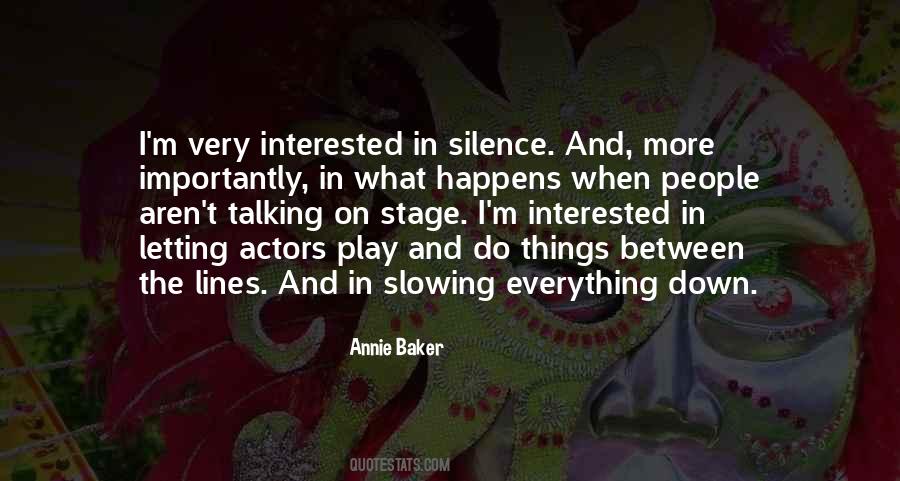 Quotes About Stage Actors #1203234