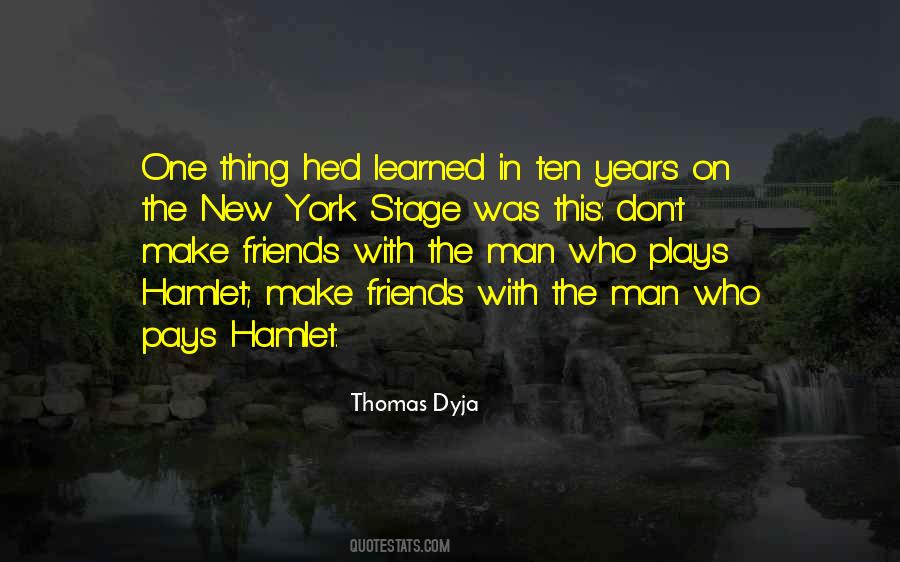 Quotes About Stage Actors #1388517