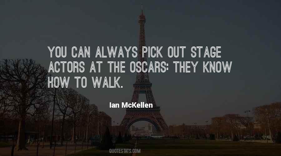 Quotes About Stage Actors #1760194