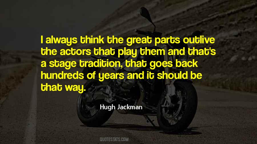 Quotes About Stage Actors #235119