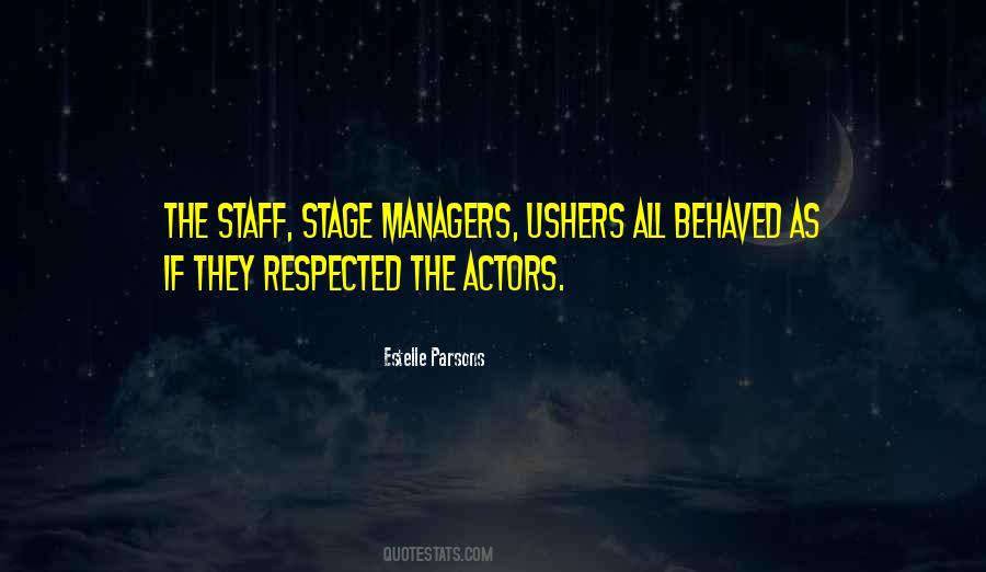 Quotes About Stage Actors #501583