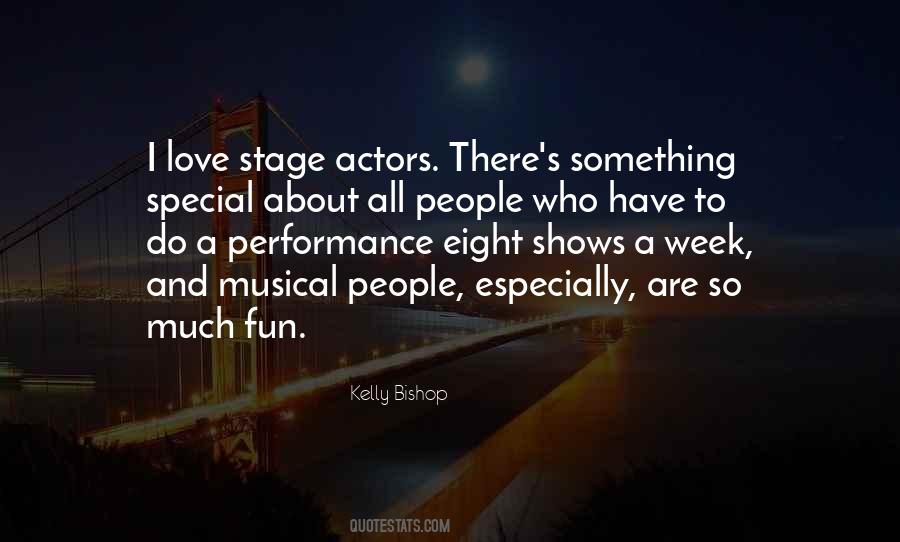 Quotes About Stage Actors #533554