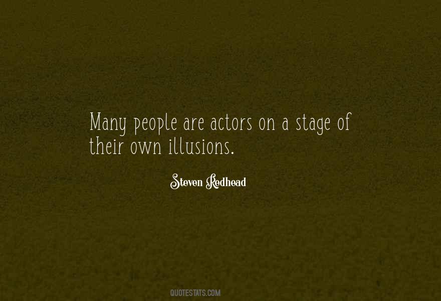 Quotes About Stage Actors #556320