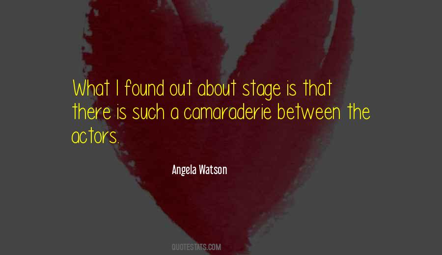 Quotes About Stage Actors #672449