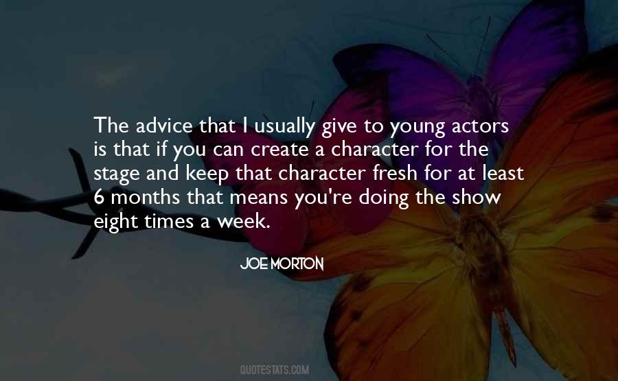 Quotes About Stage Actors #74458