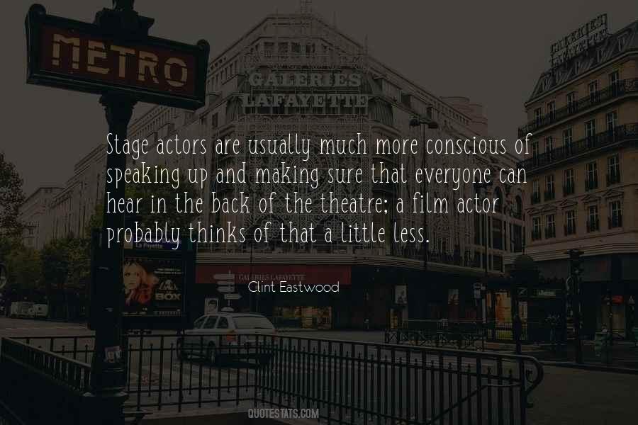 Quotes About Stage Actors #862778
