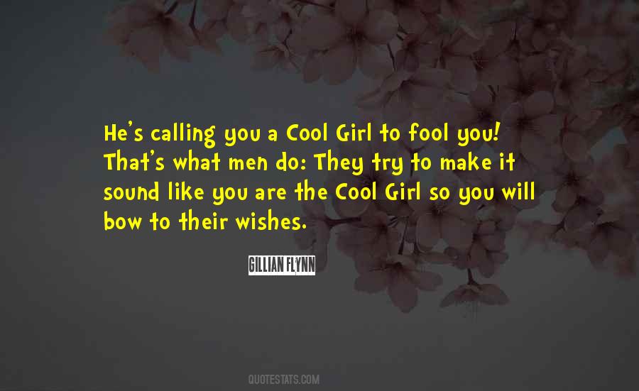 Quotes About Calling Someone A Fool #602406