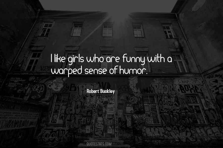 Girls Humor Quotes #343277