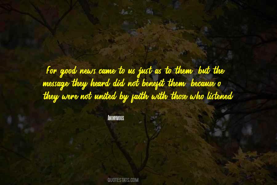 Have Heard The News Quotes #42243