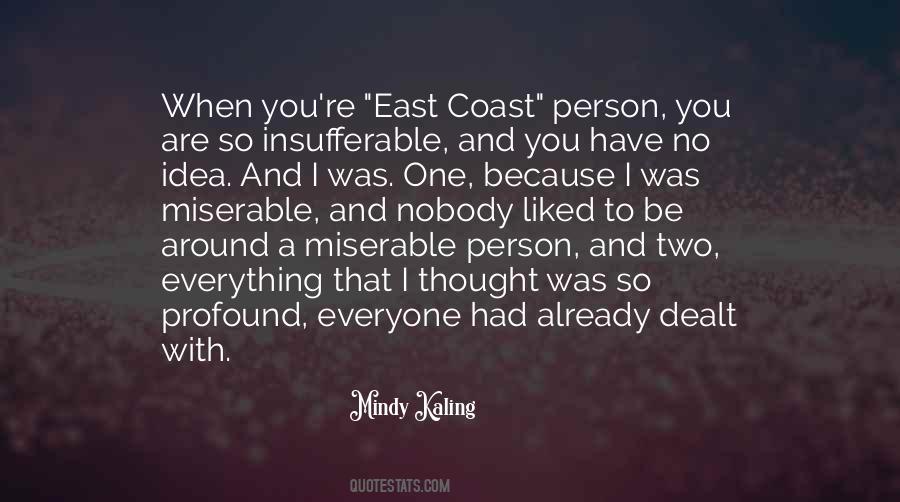 Quotes About East Coast #1445103