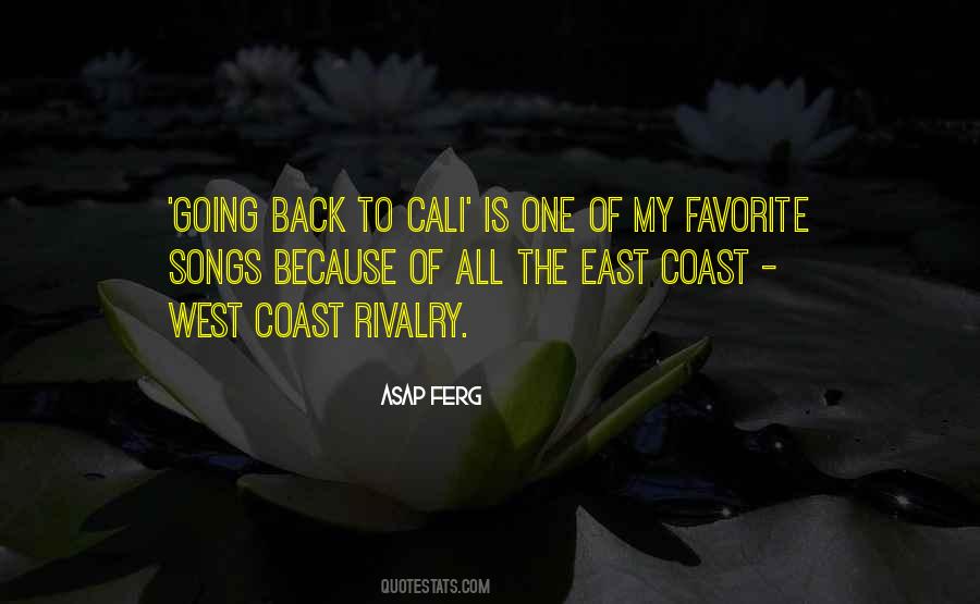 Quotes About East Coast #542958