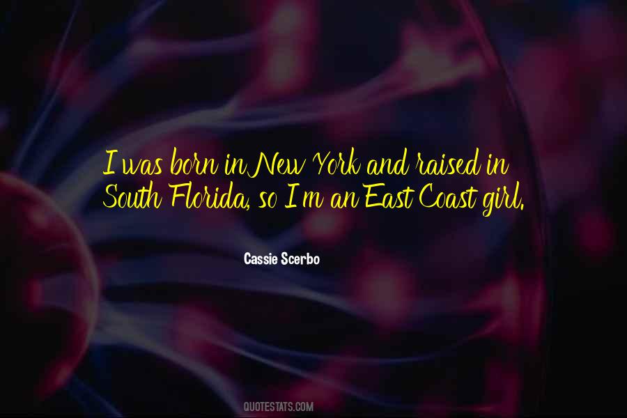 Quotes About East Coast #619292