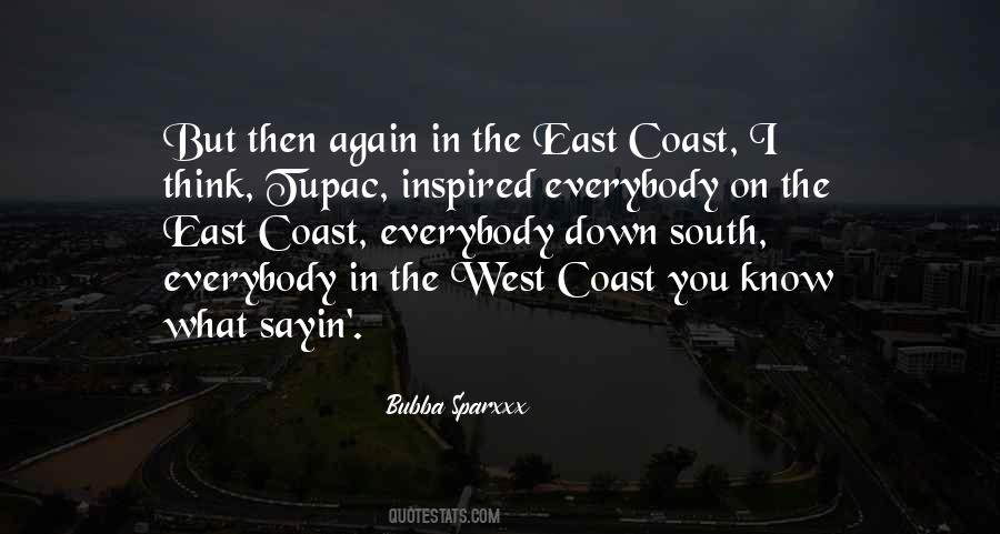 Quotes About East Coast #786331
