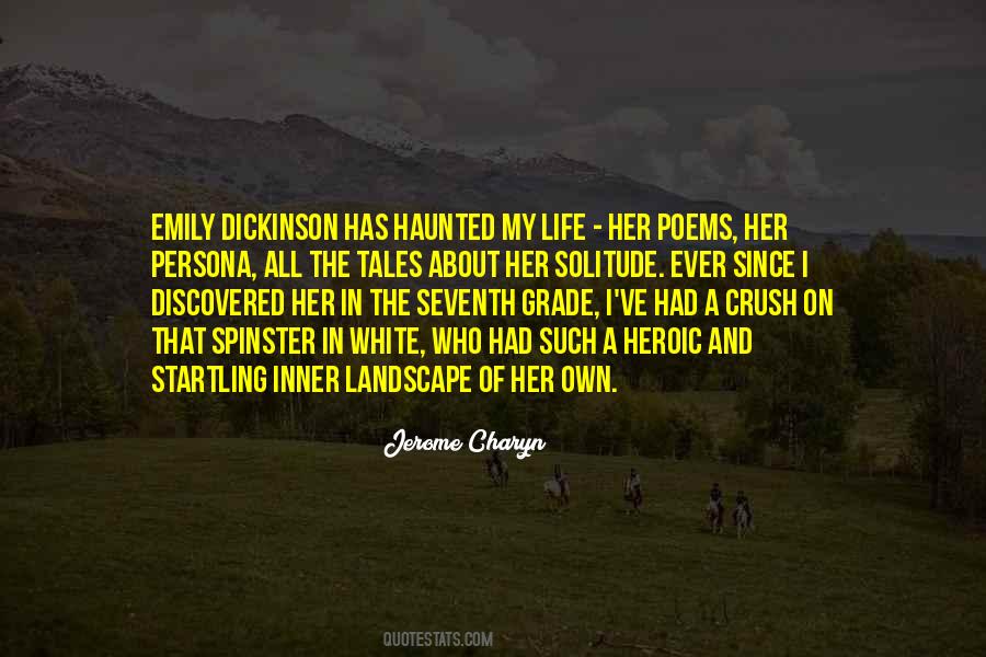 Quotes About Dickinson #1034304