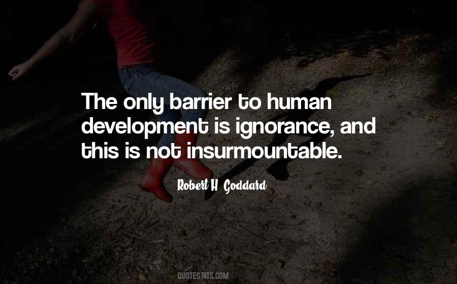 Quotes About Human Development #1505405