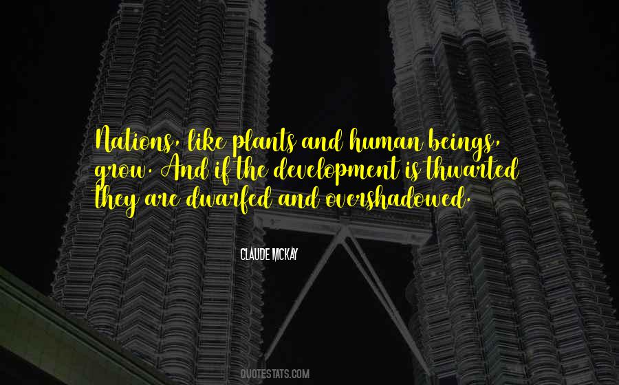 Quotes About Human Development #8646