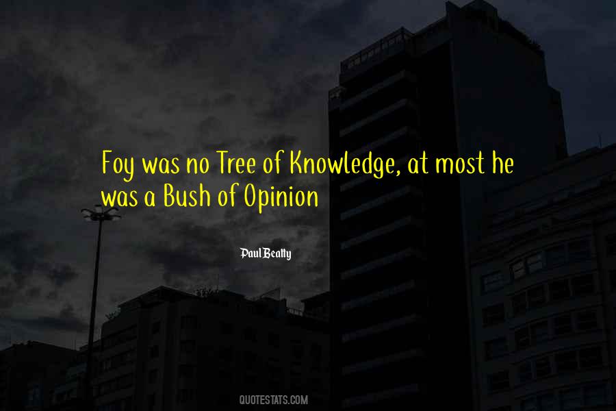 Quotes About Tree Of Knowledge #1240612