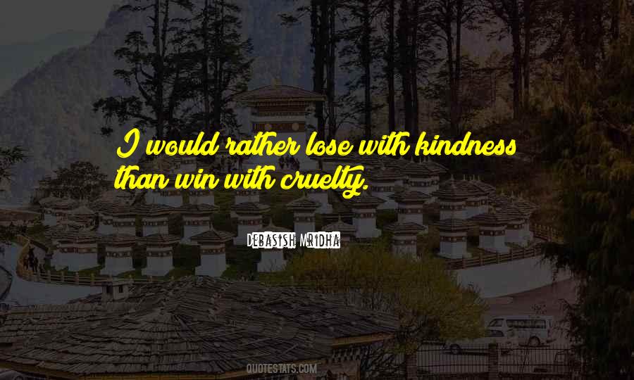 Kindness Quotes Quotes #10551