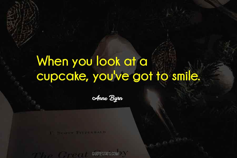 A Cupcake Quotes #493695