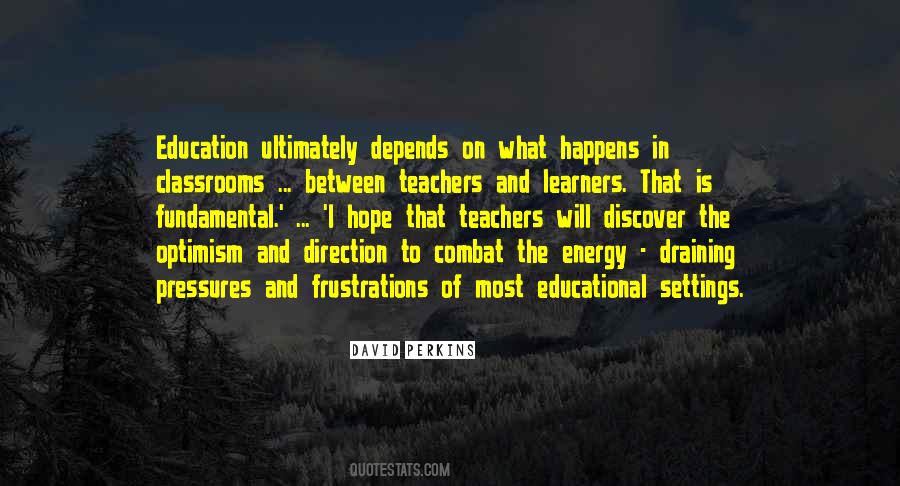 Quotes About Education And Teachers #804190