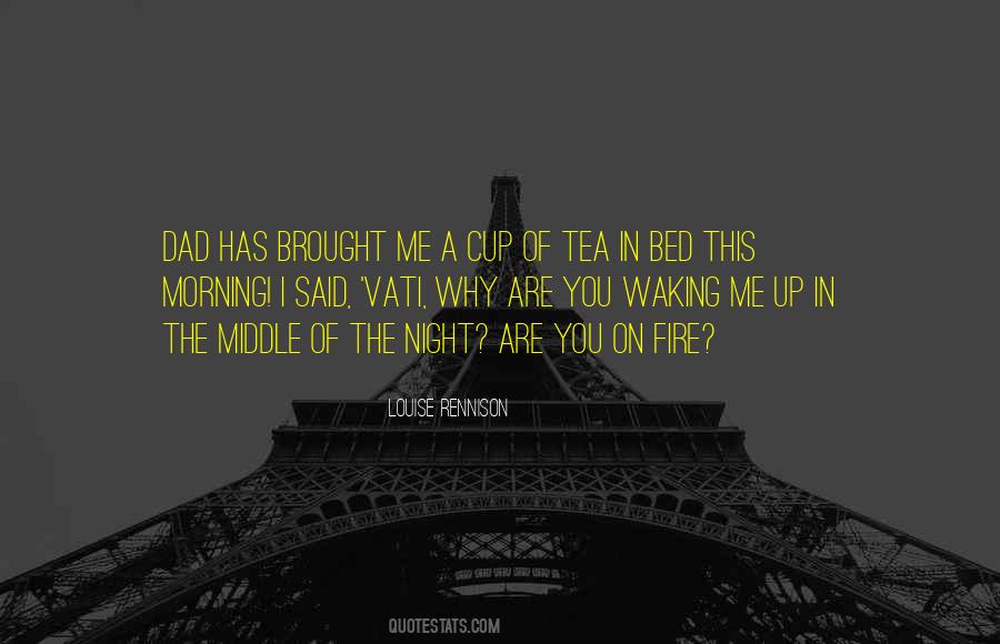 Quotes About A Cup Of Tea #116766