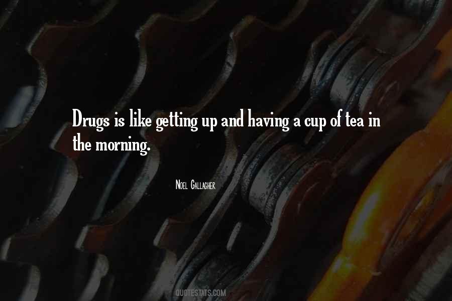 Quotes About A Cup Of Tea #1229283