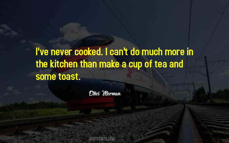 Quotes About A Cup Of Tea #224228