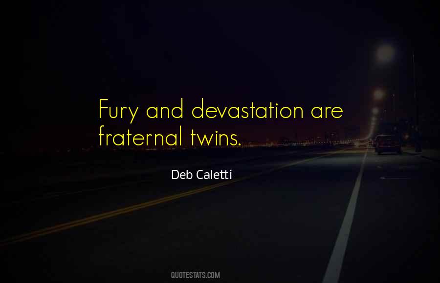 Quotes About Fraternal Twins #1684331