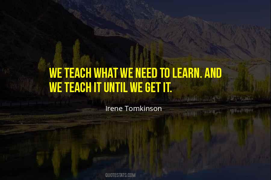 Quotes About Growing Up And Learning #1584039