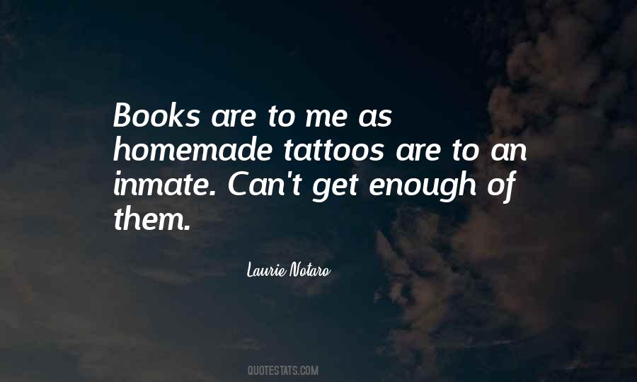Quotes About Love Tattoos #1007926