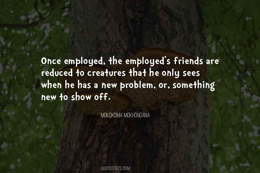 Quotes About New Employment #697423