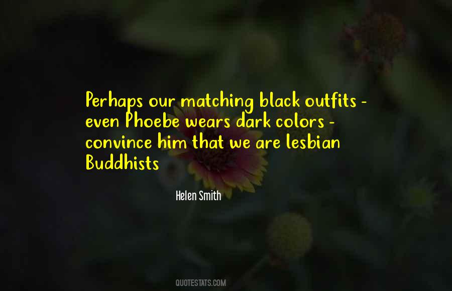 Quotes About Matching Outfits #187789
