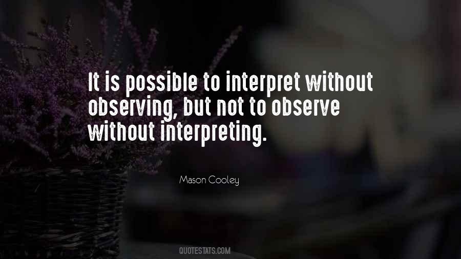 Quotes About Observing #1206317