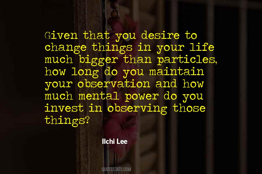 Quotes About Observing #1229732