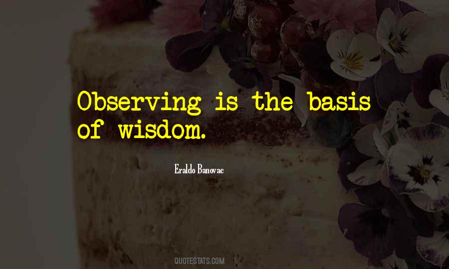 Quotes About Observing #1348932