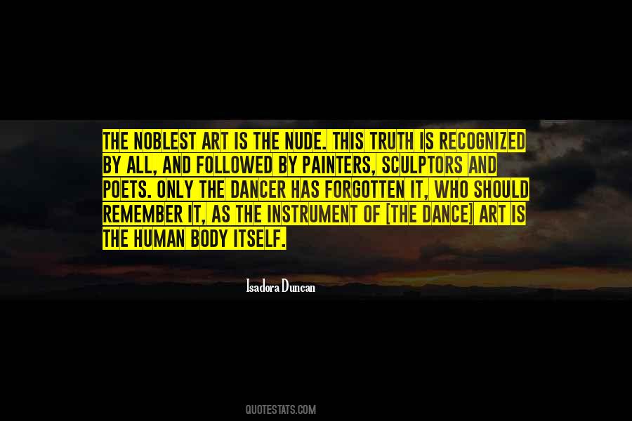 Noblest Art Quotes #749376