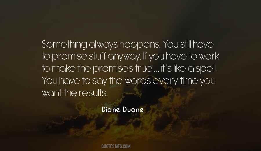 Quotes About Stuff Happens #1339690