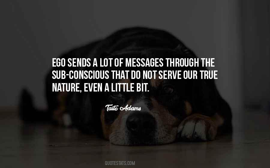 Our Ego Quotes #130279