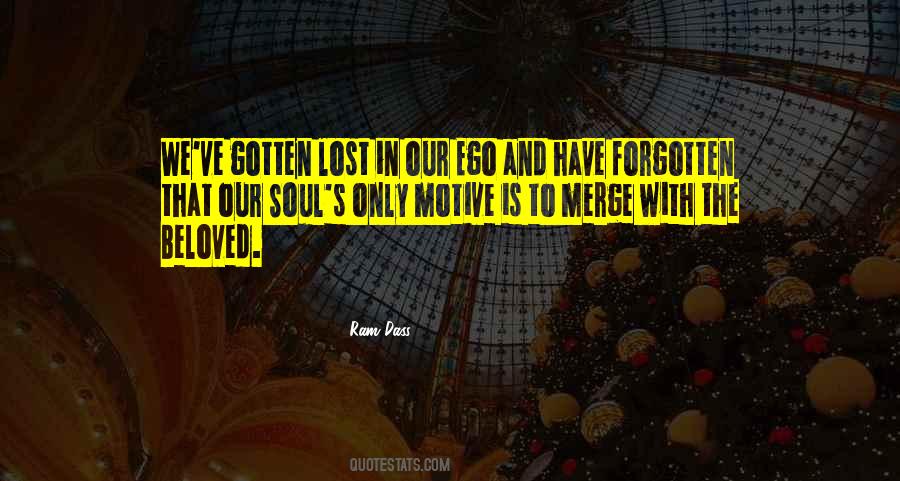 Our Ego Quotes #1579562