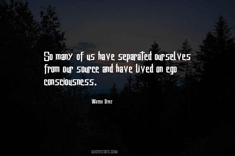 Our Ego Quotes #366519