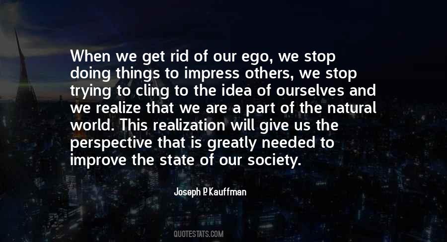 Our Ego Quotes #388903