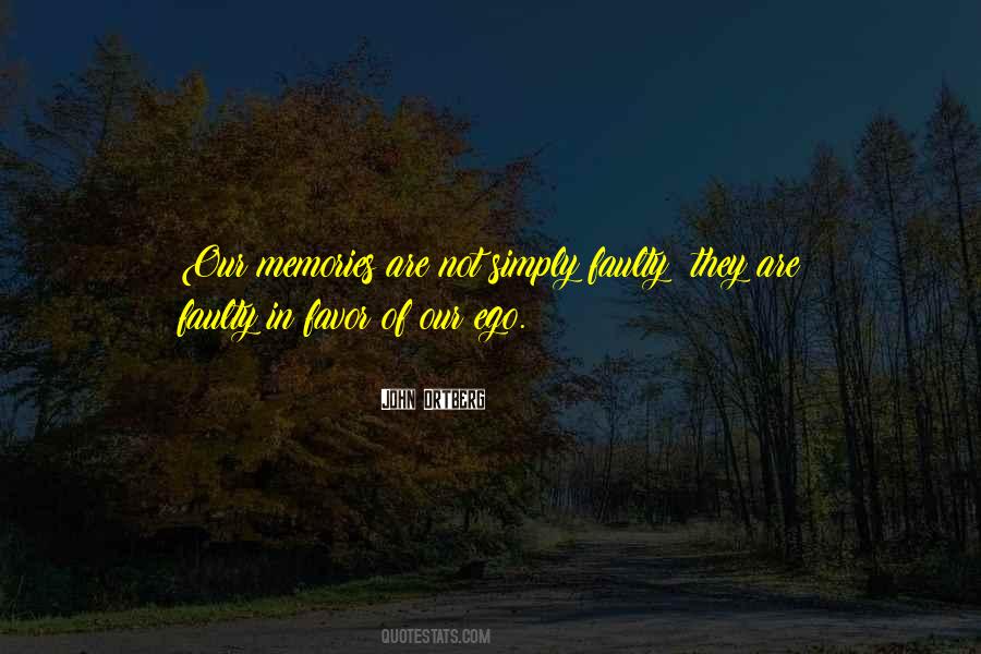 Our Ego Quotes #940342