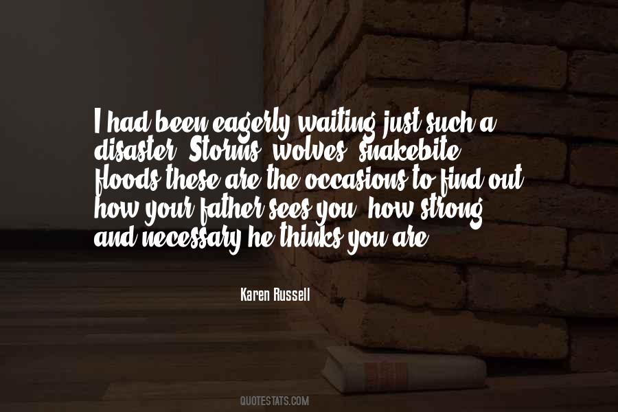 Quotes About Eagerly Waiting #1216834