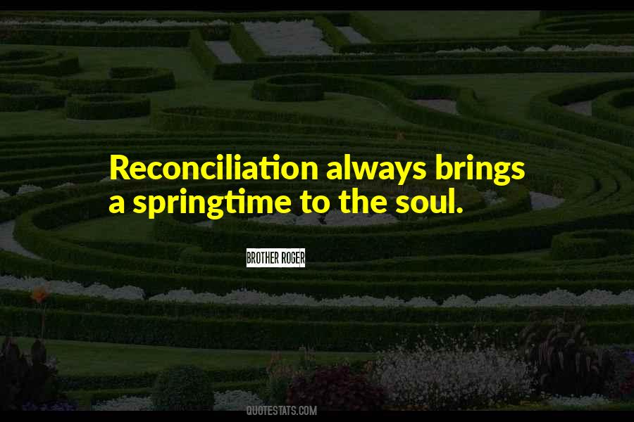 Quotes About Reconciliation #1719794