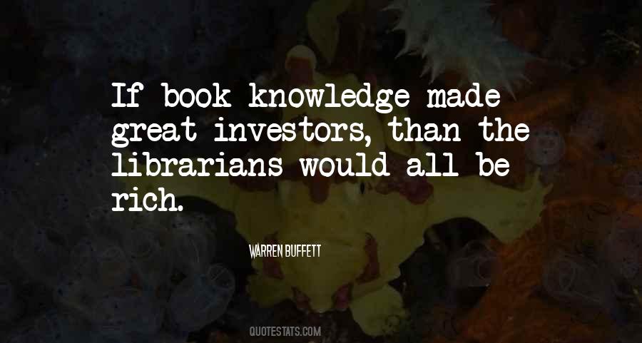 Quotes About Rich Knowledge #522392