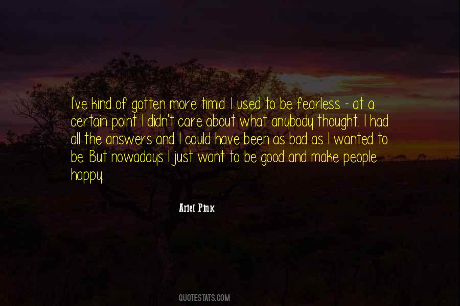 Quotes About Used To Be Happy #123255