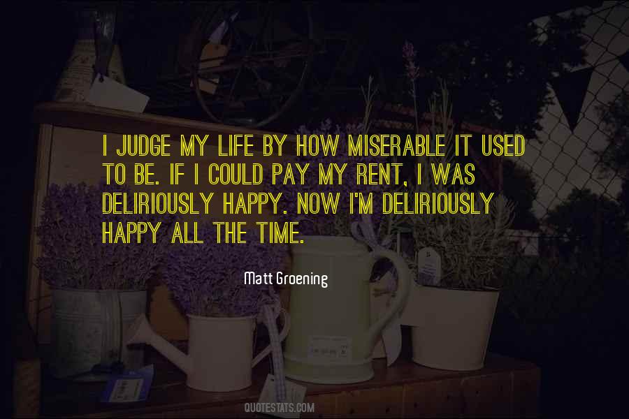 Quotes About Used To Be Happy #264601