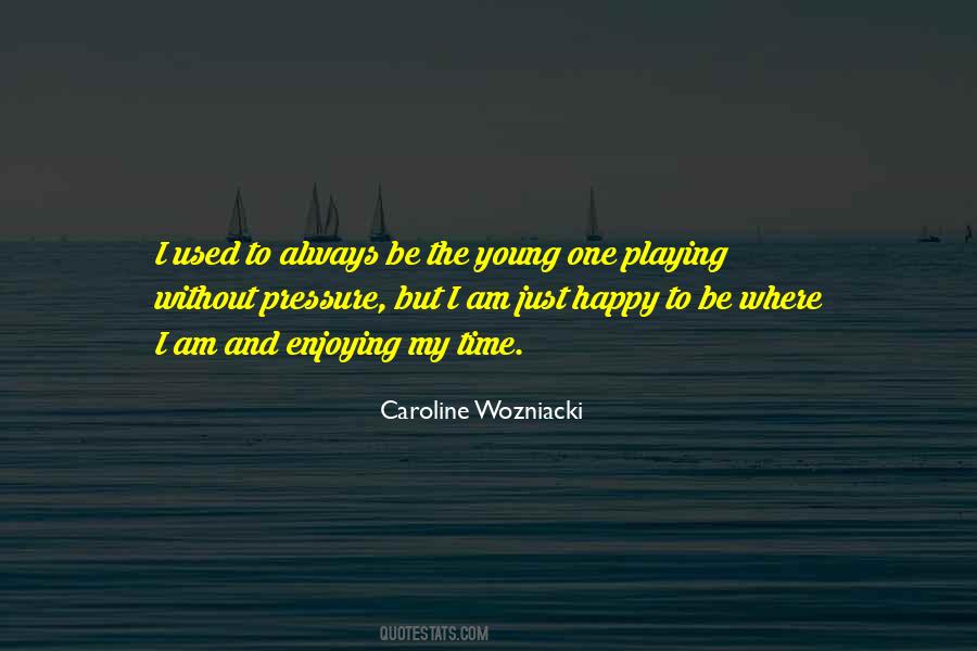 Quotes About Used To Be Happy #961015